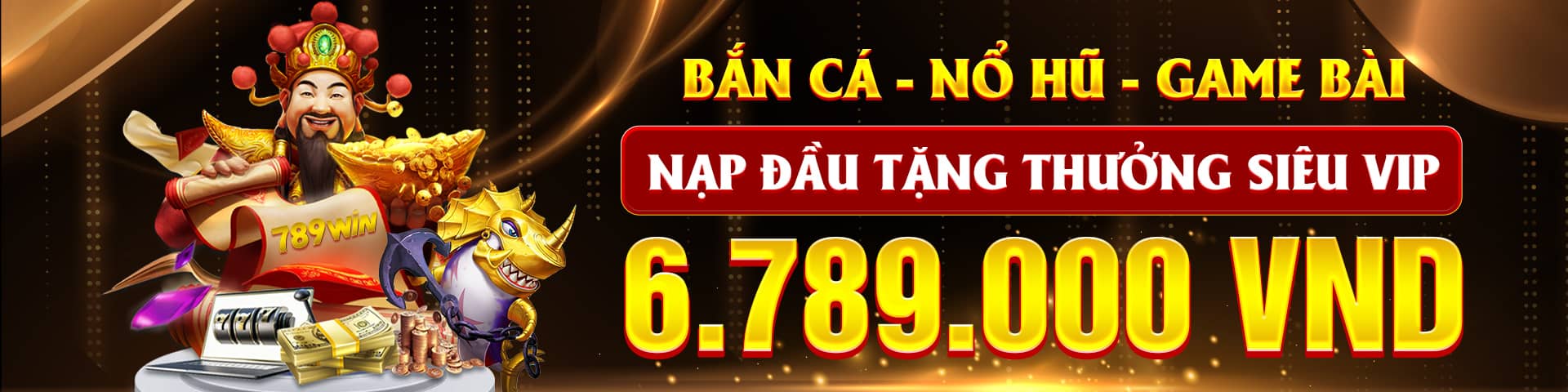 789WIN bắn cá nổ hữ game bài hoàn trả siêu khủng